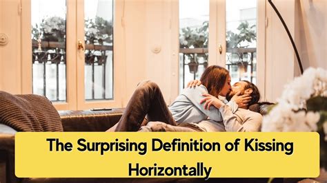 kiss horizontally|kiss with no contact on either side of head.